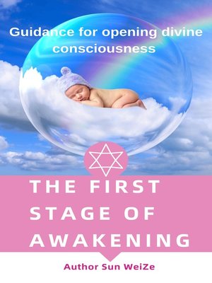 cover image of The First Stage of Awakening Guidance For Opening Divine Consciousness